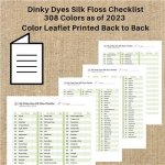 (image for) Embroidery Floss Checklist Dinky Dyes Silk Floss 308 Colors as o